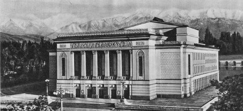 Казахский театр оперы и балета им Абая 1941 Архитектор Н А Простаков